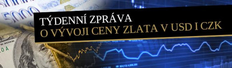 Zlato + 5 %, stříbro + 17,5 % za týden (týdenní zpráva o vývoji ceny zlata v USD i CZK)