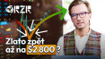 Zlato zpět až na $2 800?
