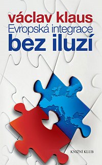 evropská_integrace_bez_iluzí_václav_klaus