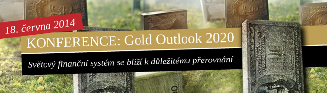 Konference_Gold_Outlook_2020_18_6_2014_ZLATE_REZERVY